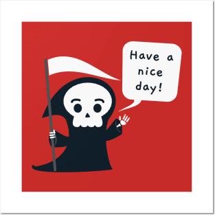 Have a nice day! Posters and Art